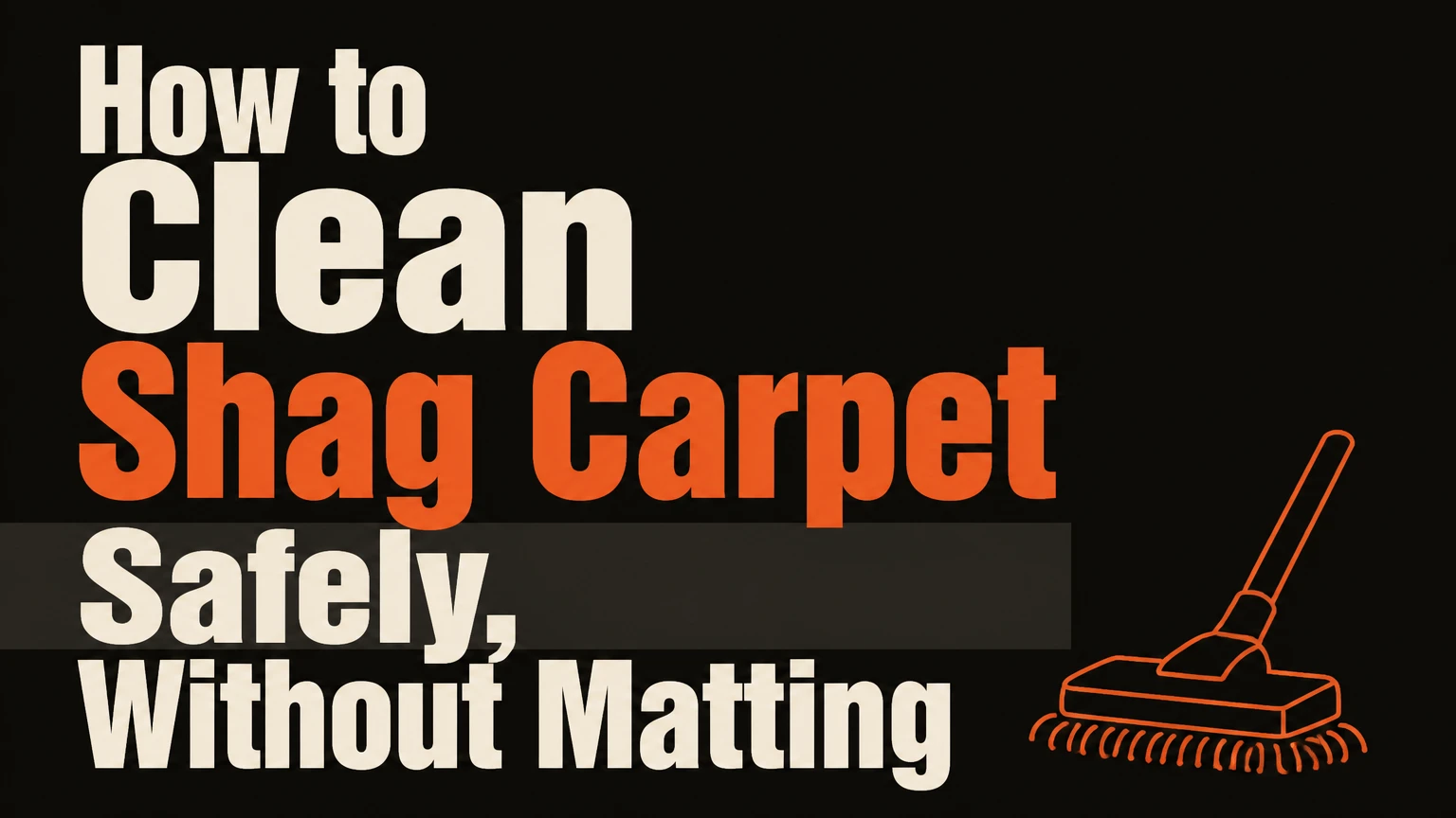 how to clean shag carpet